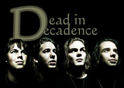 Dead In Decadence